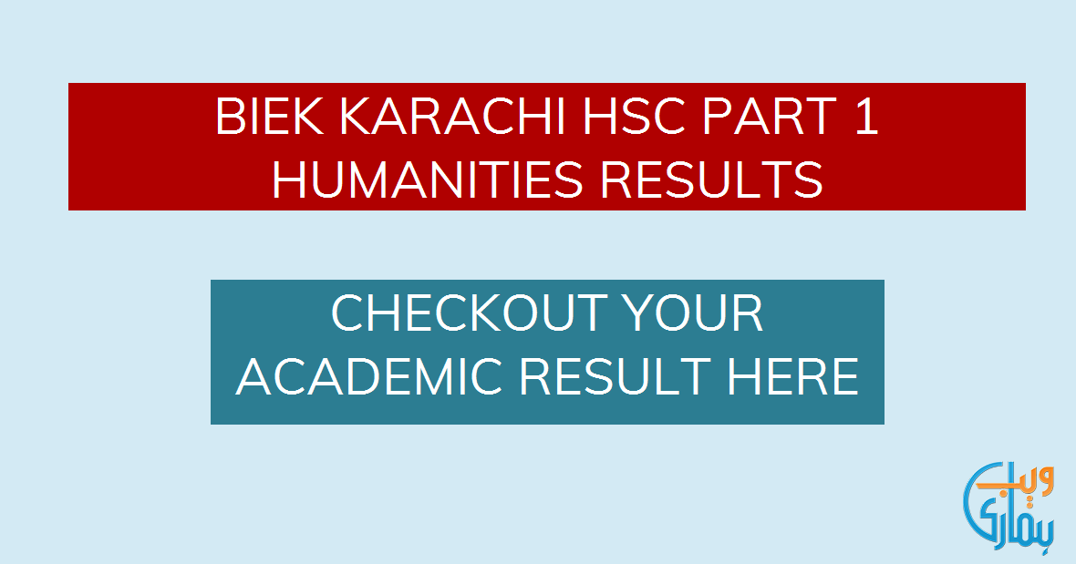 HSC Part 1 Humanities Regular Result 2024 Karachi BIEK Inter FA